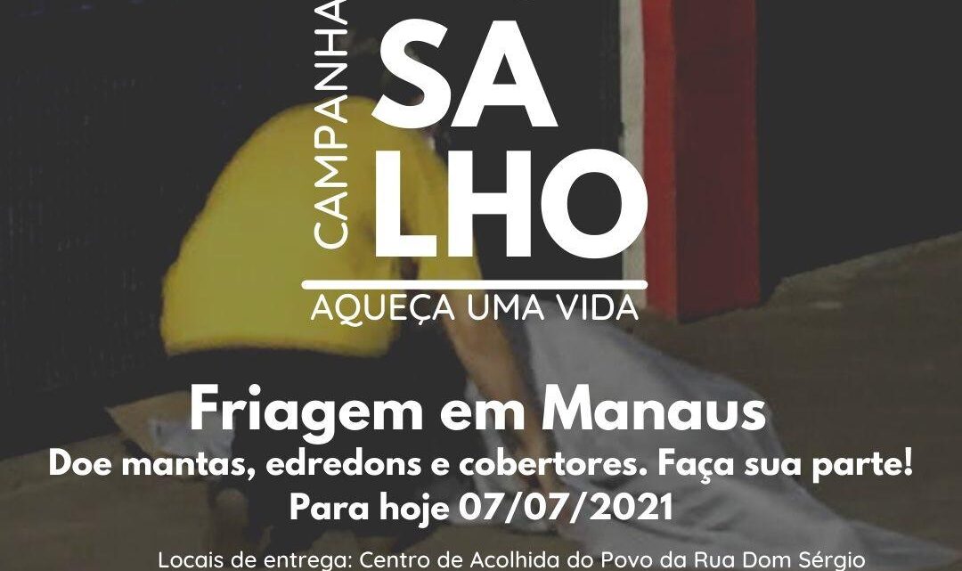 Igreja Católica de Manaus organiza campanha do agasalho para moradores de rua