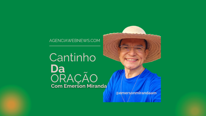 Cantinho da ORAÇÃO com Emerson Miranda