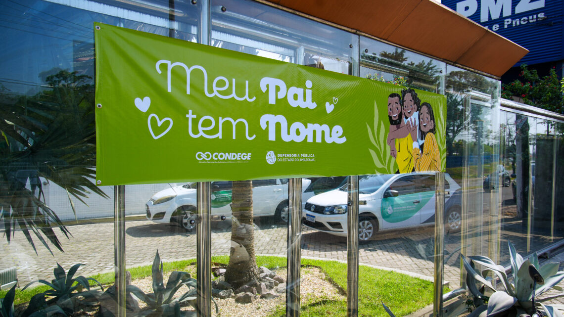 Em Manaus, Defensoria inicia agendamentos para campanha “Meu Pai Tem Nome” com exames de DNA gratuitos